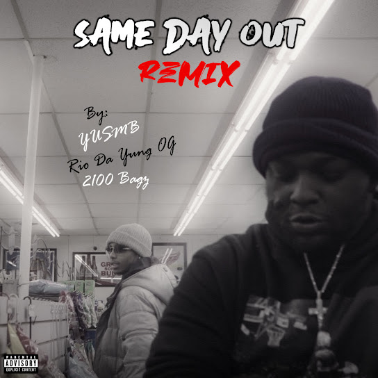 Yusmb Same Day Out (Remix) Mp3